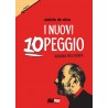 I nuovi dieci peggio: Sociologia della scemità