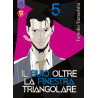 Il buio oltre la finestra triangolare vol.5