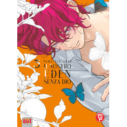 Il nostro Eden senza Dio vol.3