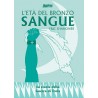 L'Età del Bronzo vol.3B: Sangue