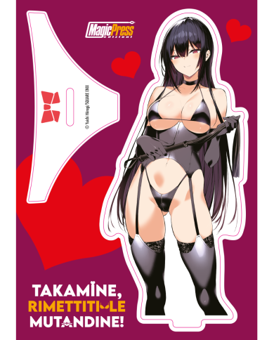 Takamine, rimettiti le mutandine! vol.07 Deluxe (con acrilico)